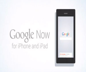 مصر اليوم - ظهور إعلان Google Now على آيفون وآيباد