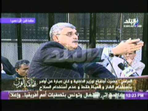 المراسي يؤكد أن العادلي أمره بتفريق المظاهرات بالغاز والمياه فقط