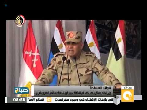 شاهد وزير الدفاع يؤكد أنَّ استقرار مصر يكمن في الاحتفاظ بجيش قوي