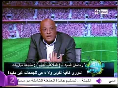 بالفيديورمضان السيد يشيد بأداء باسم مرسي